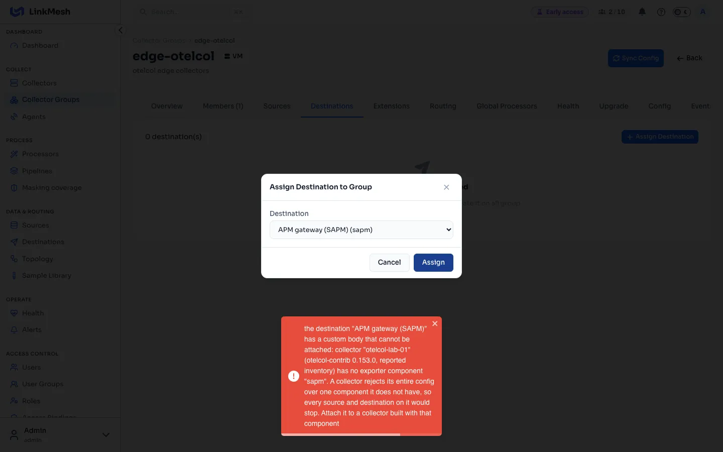 Assigning a custom destination to a group whose collector does not contain the exporter: refused, naming the collector, its version and the missing component.