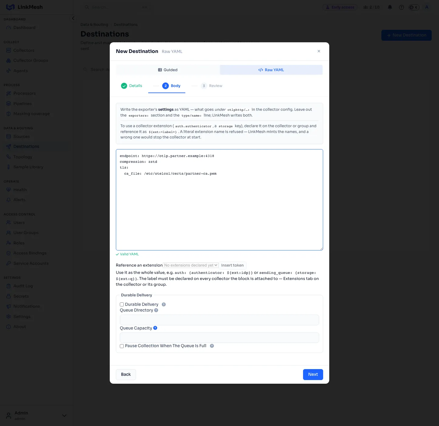 The Body step of a custom destination: the exporter's settings as YAML, with Durable Delivery set beside the body, not in it.